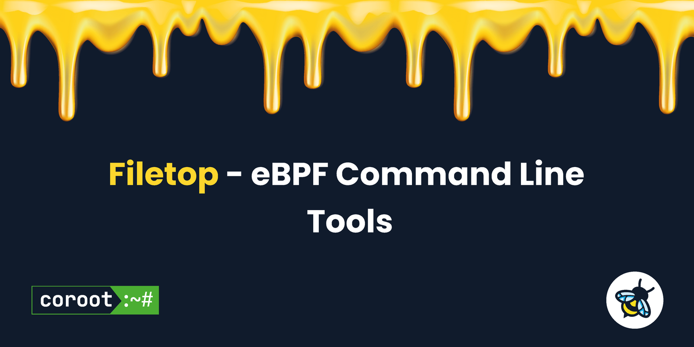 filetop – eBPF Command Line Tools